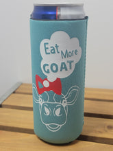Load image into Gallery viewer, EAT MORE GOAT- Can Cooler